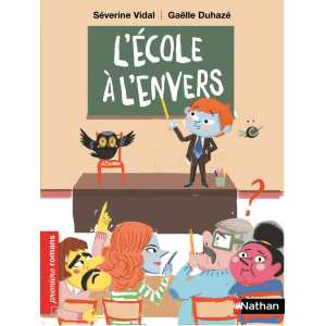 Nathan - L'école à l'envers - French edition