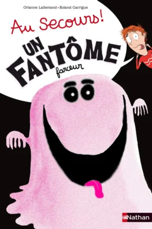 Nathan – Un fantome farceur – French edition