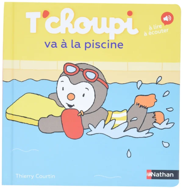 Nathan – Tchoupi va a la piscine