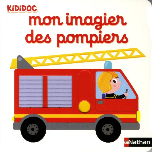 nathan kididoc mon imagier des pompiers