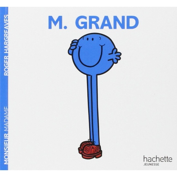 Hachette - Monsieur Madame - Monsieur Grand