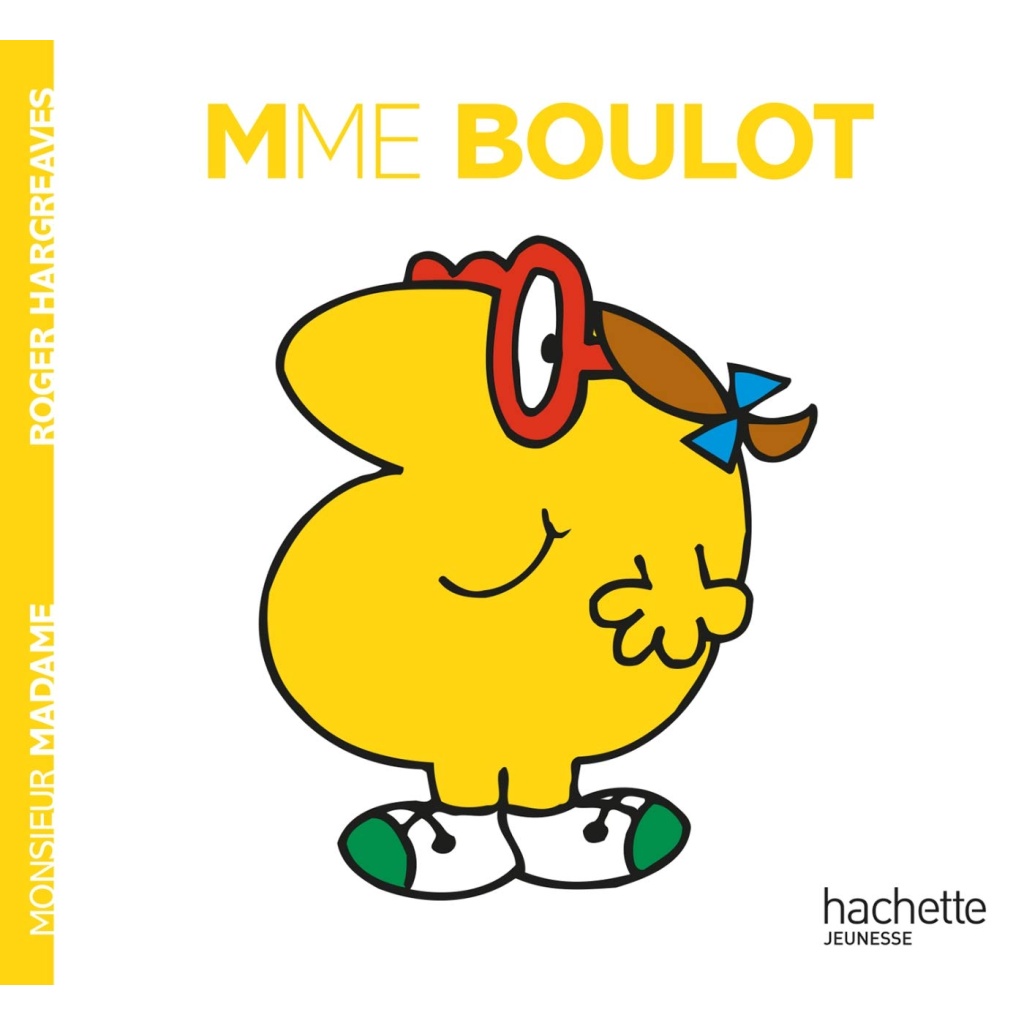 Hachette - Monsieur Madame - Madame Boulot