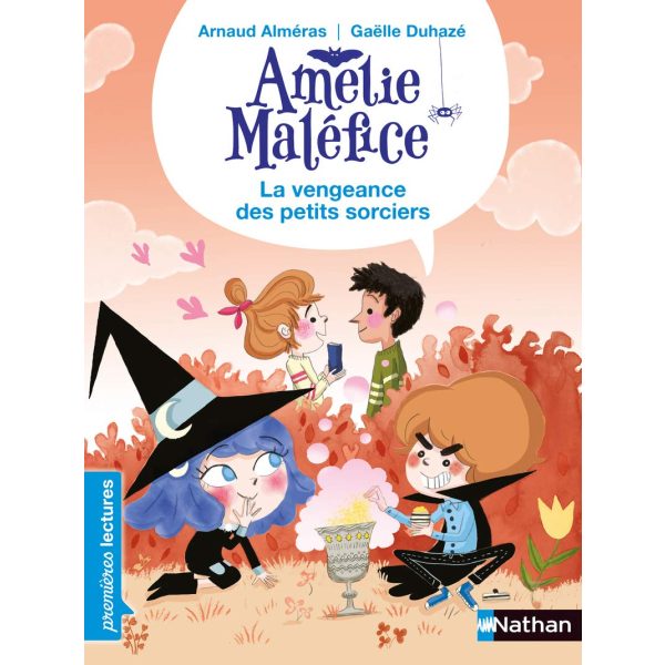 Nathan - Amélie Maléfice - La vengeance des petits sorciers