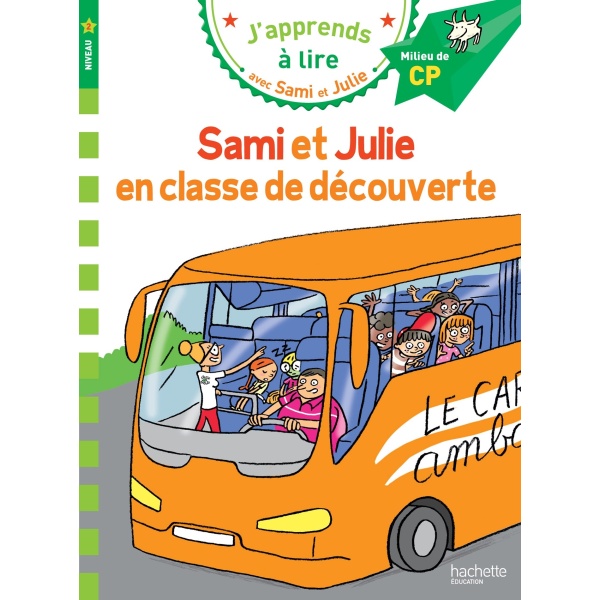 Hachette - Sami et Julie - La classe de découverte
