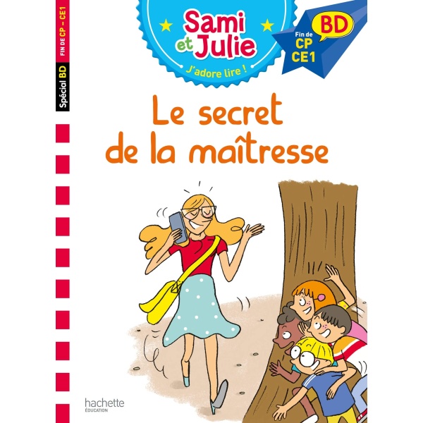 Hachette - Sami et Julie - Le secret de la maitresse