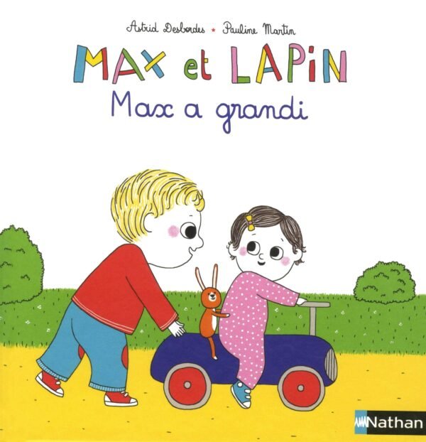 Nathan - Max et lapin, Max a grandi