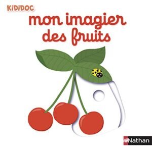 Nathan - Kididoc - Mon imagier du fruit