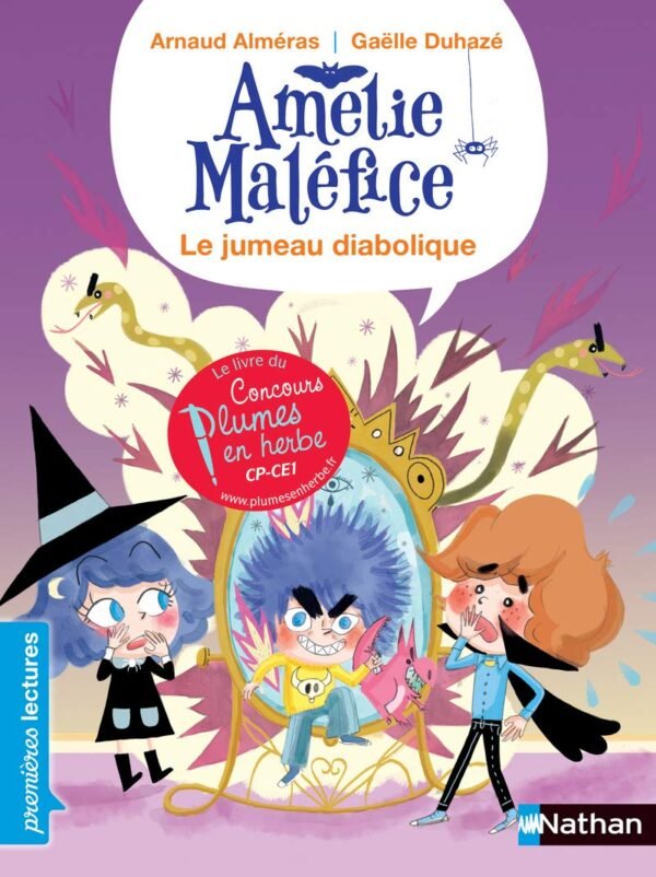 Nathan - Amélie Maléfice - Le jumeau diablolique