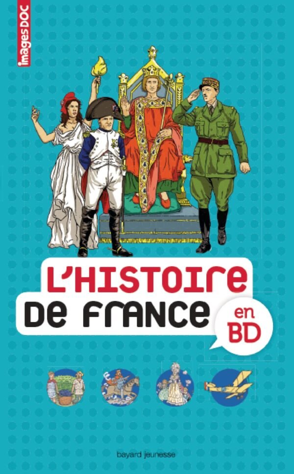 Bayard - Histoire de France en BD