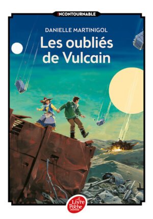 Le Livre de Poche - Les oubliés de Vulcain