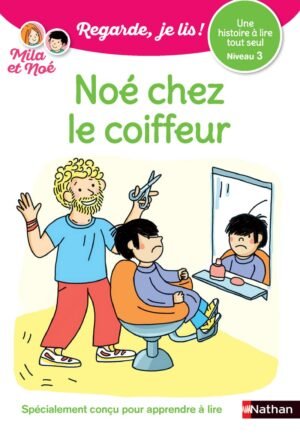 Nathan - Regarde je lis - Noé chez le coiffeur