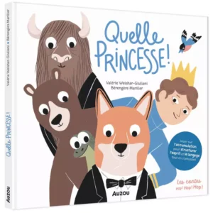 Auzou - Quelle princesse !