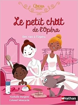 Nathan - Le petit chat de l'Opéra - Des rats à L'opéra