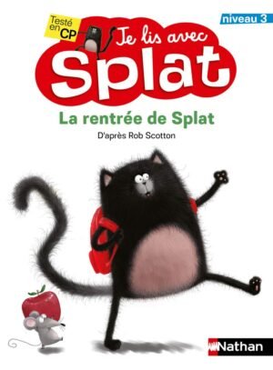 Nathan - Je lis avec Splat: La rentrée de Splat