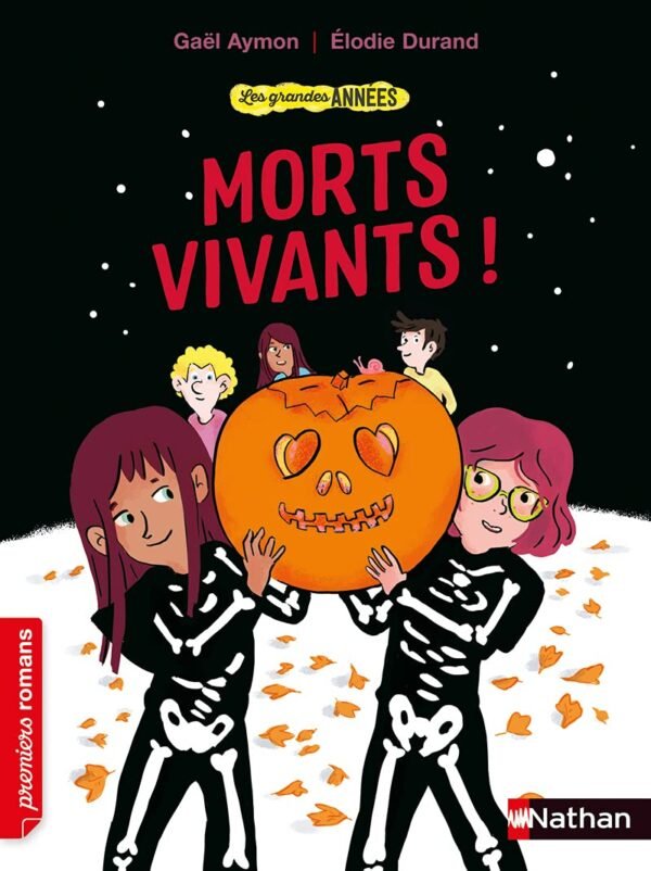 Nathan - Les grandes années : Morts-vivants !