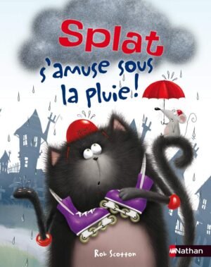 Nathan - Splat s'amuse sous la pluie