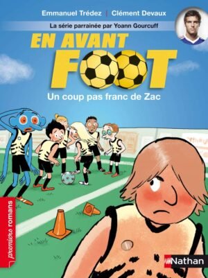 Nathan - En avant foot: Un coup pas franc de Zac