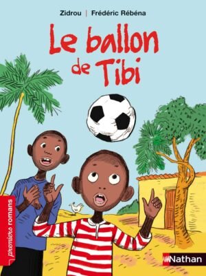 Nathan - Le Ballon de Tibi