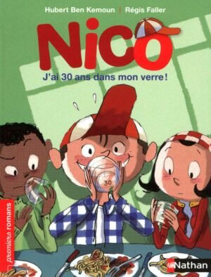 Nathan - Nico: J'ai 30 ans dans mon verre