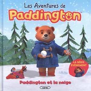 Michel Lafon - Paddington et la neige