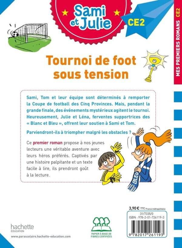 Hachette - Sami et Julie - Tournoi de foot sous tension