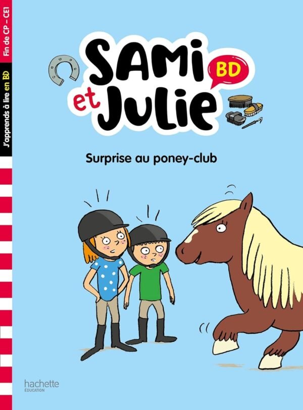 Hachette - Sami et Julie - Surprise au poney club