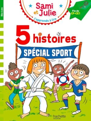 Hachette - Sami et Julie - 5 histoires spéciales sport