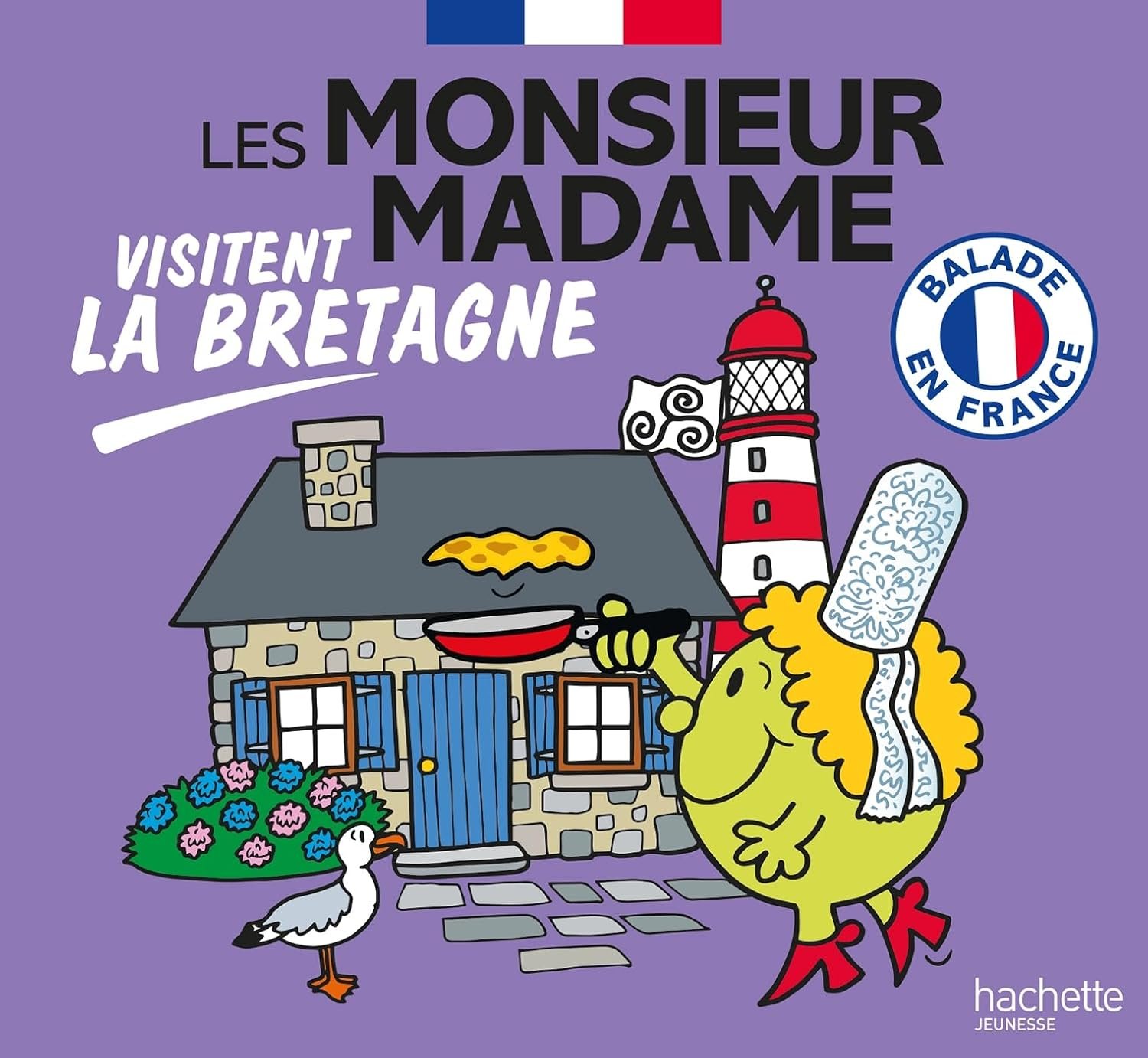 Hachette - Les Monsieur Madame visitent la Bretagne